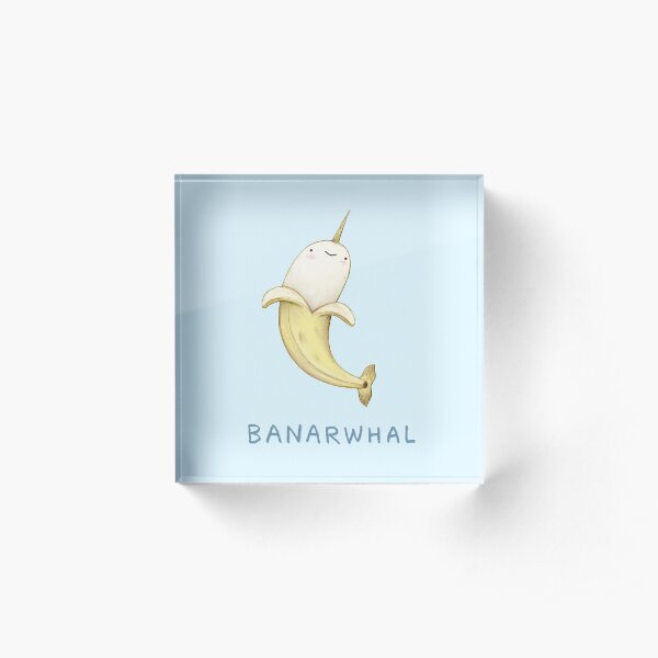 Banarwhal Acrylic Block