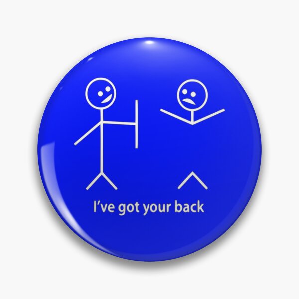 Item preview, I’ve got your back designed and sold by Gonkpoke.