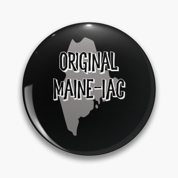 Item preview, Original Maine-iac local humor funny design designed and sold by reg5500.