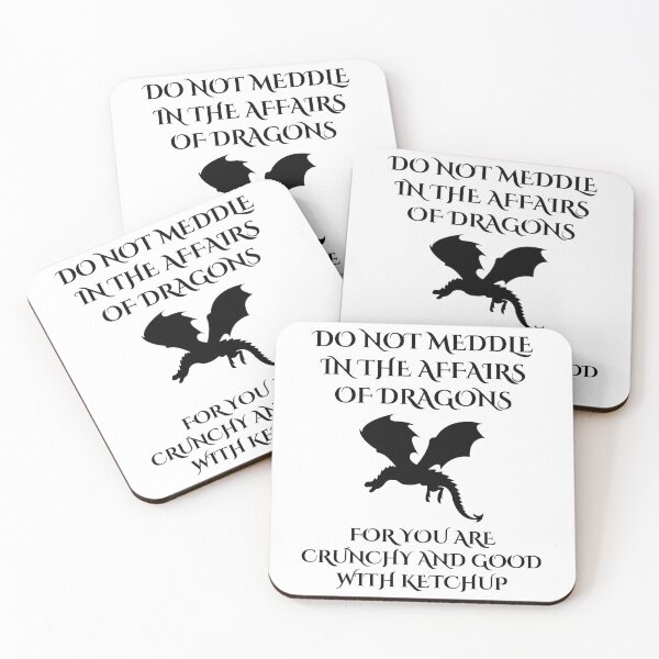 Item preview, Do Not Meddle In The Affairs Of Dragons For You Are Crunchy, Funny Dragon Quote  designed and sold by yass-art.