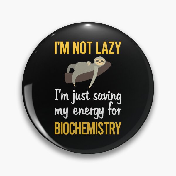 Item preview, Saving Energy Biochemistry Biochemist designed and sold by RogersFried.
