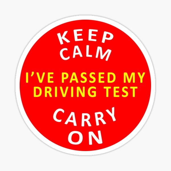 keep-calm-carry-on-passed-my-driving-test-sticker-for-sale-by-ars