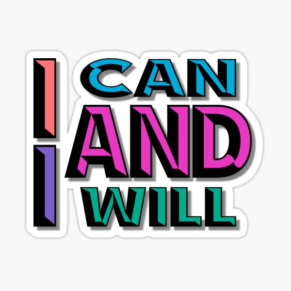 Item preview, I Can And I Will designed and sold by Henrylizarraga.