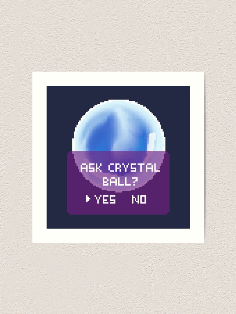 "Ask Crystal Ball? Pixel Art" Art Print for Sale by shindeku Redbubble