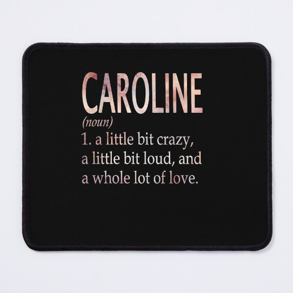 Item preview, Caroline Girl Name Definition designed and sold by Reggiewaz.
