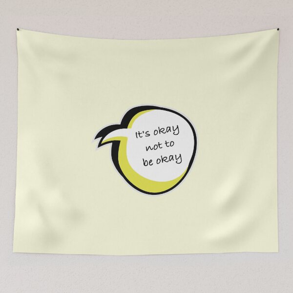 Item preview, It's Okay Not To Be Okay designed and sold by RedFirecracker.