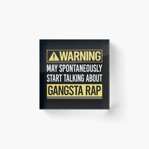 Item preview, Warning About Gangsta Rap Rapping Rapper designed and sold by WrightTrouble.