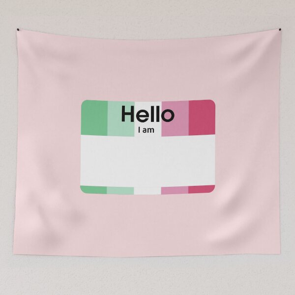 Item preview, Hello I Am Abrosexual Blank PRIDE Name Tag designed and sold by everything4eva.