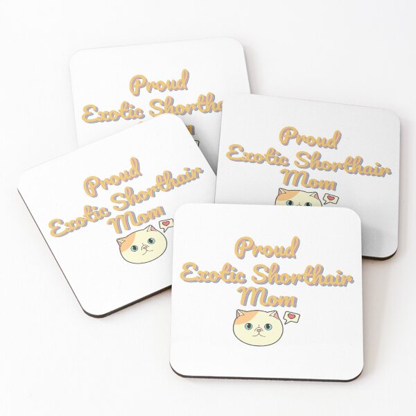Item preview, Proud Exotic Shorthair Mom Ver 1 designed and sold by thecatcouch.