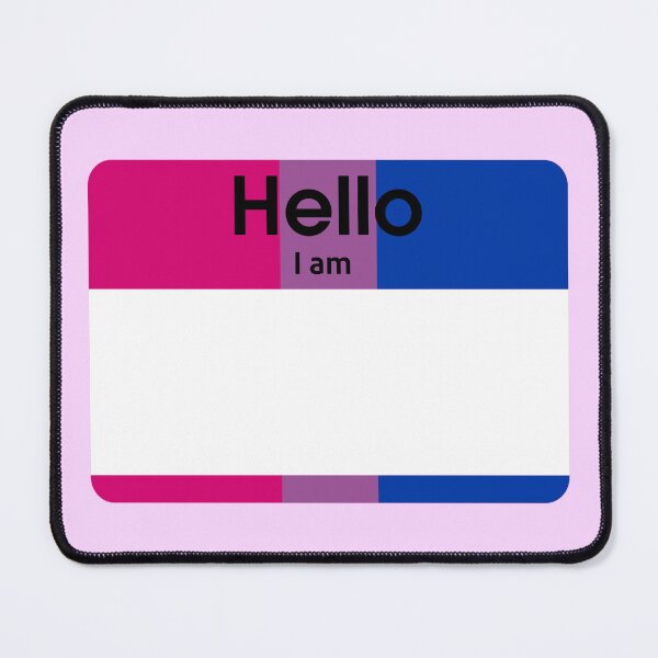 Item preview, Hello I Am Bisexual Blank PRIDE Name Tag designed and sold by everything4eva.