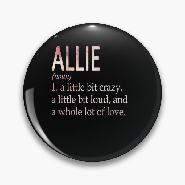 Item preview, Allie Girl Name Definition designed and sold by Alexmdast.