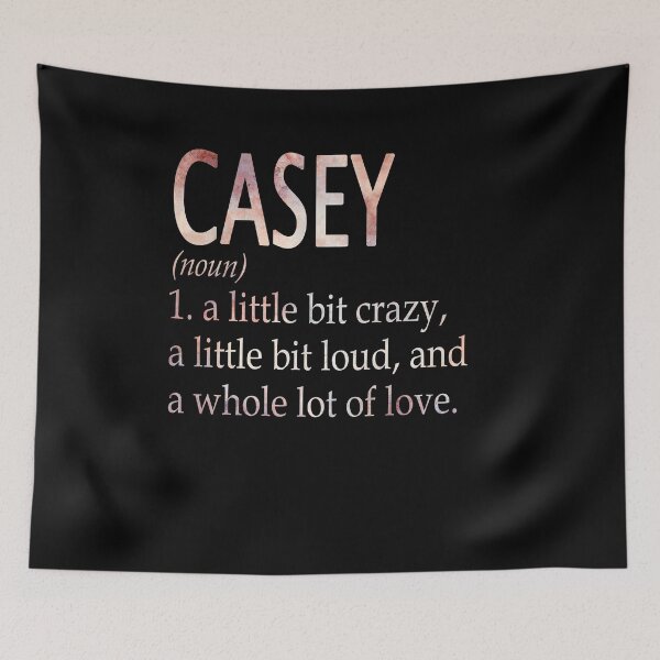 Item preview, Casey Girl Name Definition designed and sold by Reggiewaz.