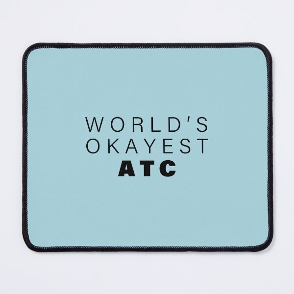 Item preview, World's okayest ATC, Funny Airtraffic controller Gift, Occupation Gift | designed and sold by Boom-llqb.