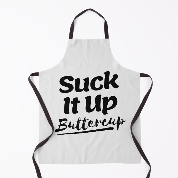Item preview, Suck It Up Buttercup designed and sold by SpeakLifeHQ.
