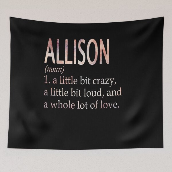 Item preview, Allison Girl Name Definition designed and sold by Alexmdast.