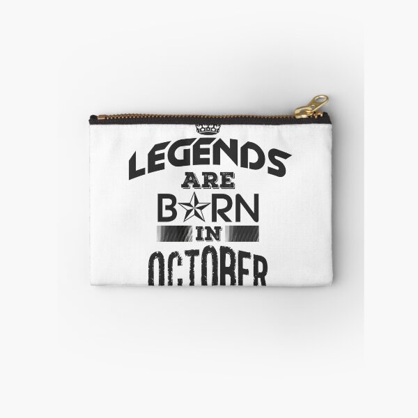 Item preview, Legends Are Born In October designed and sold by GoldyMaster07.