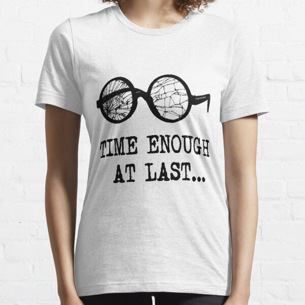 "Time Enough at Last" T-shirt Essential T-Shirt
