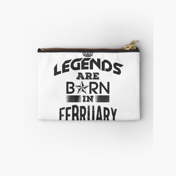 Item preview, Legends Are Born In February designed and sold by GoldyMaster07.