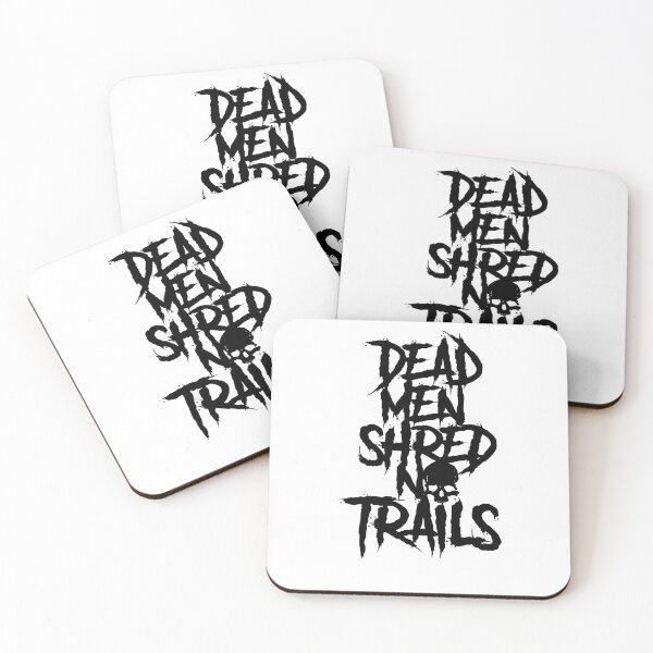 Item preview, DEAD MEN SHRED NO TRAILS v2 designed and sold by Fozforo81.