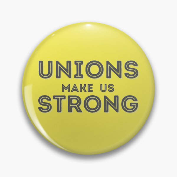 Item preview, Unions Make Us Strong designed and sold by Zoranzi.