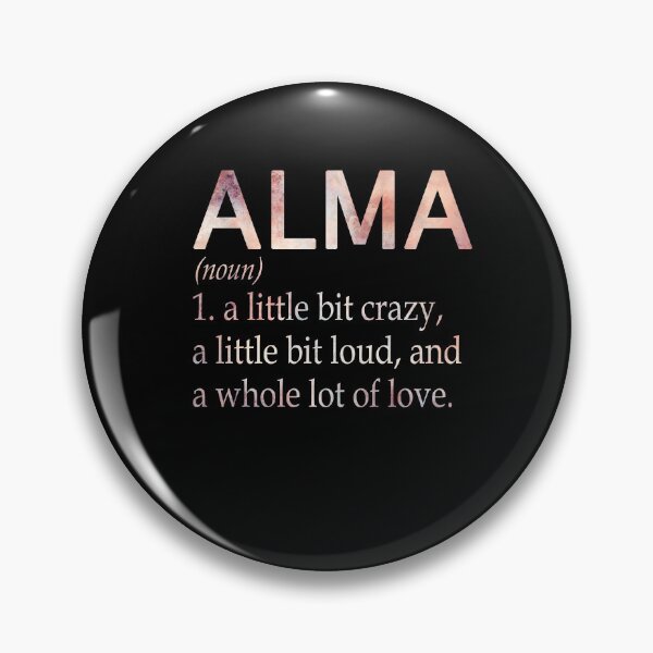 Item preview, Alma Girl Name Definition designed and sold by Alexmdast.