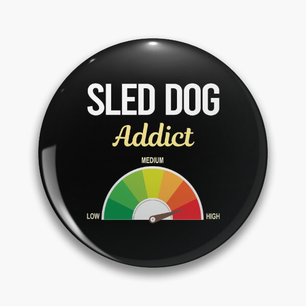 Item preview, Addict Sled Dog designed and sold by FrankVitgenos0.