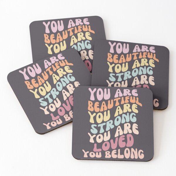 Item preview, You Are Beautiful You Are Strong You Are Loved You Belong Retro designed and sold by SunfullyYours.