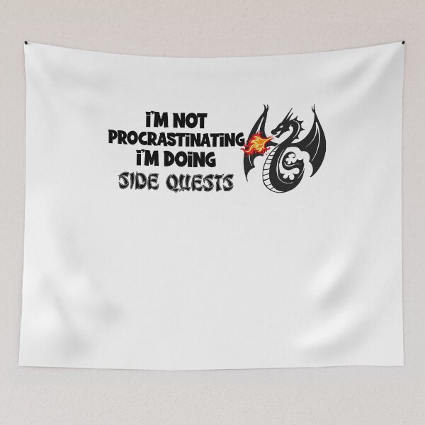 Item preview, I'm not procrastinating I'm doing side quests designed and sold by youngle.