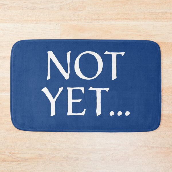Item preview, Not Yet  Birthday or Retirement Joke designed and sold by AntiqueImages.