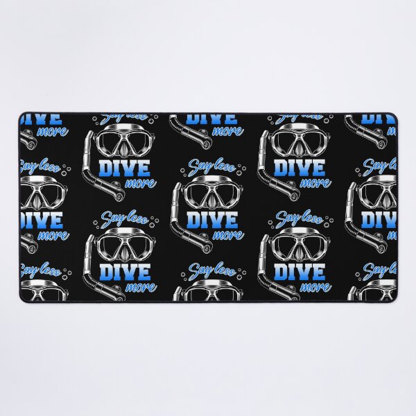 Item preview, Say Less Dive More Scuba Diving Diver designed and sold by Zaidan16.