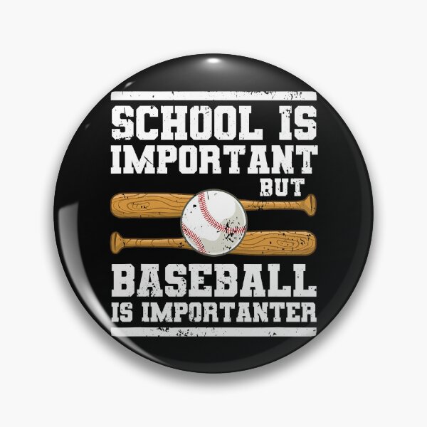 Artikelvorschau, Schule ist wichtig, aber Baseball ist ein wichtigeres Geschenk entworfen und verkauft von MichelSorour.
