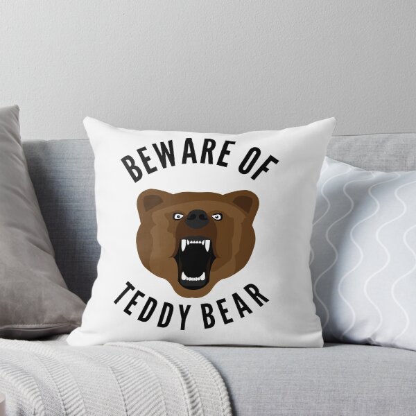 Item preview, Beware of my Teddy Bear designed and sold by  Any Mood Designs.