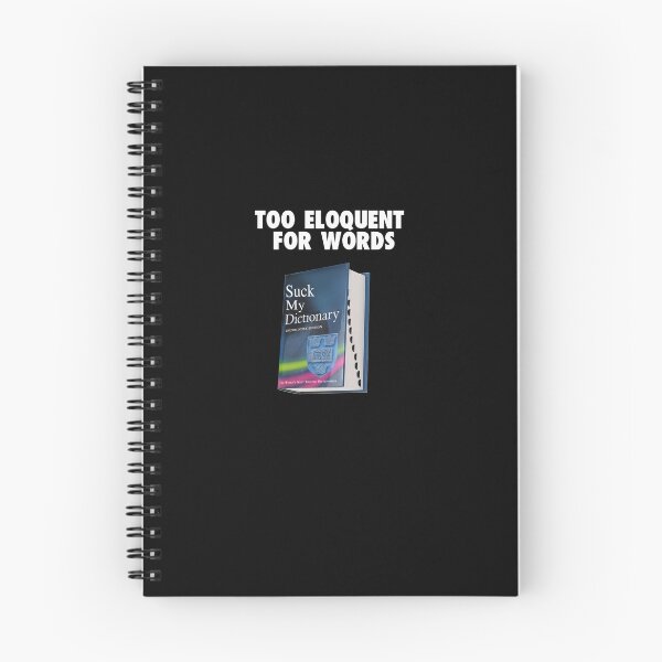 Item preview, Too Eloquent For Words designed and sold by Moodphaser.