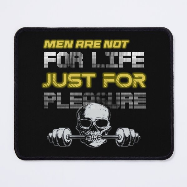 Item preview, Men are not for life just for pleasure designed and sold by Rodayna Elnaggar.