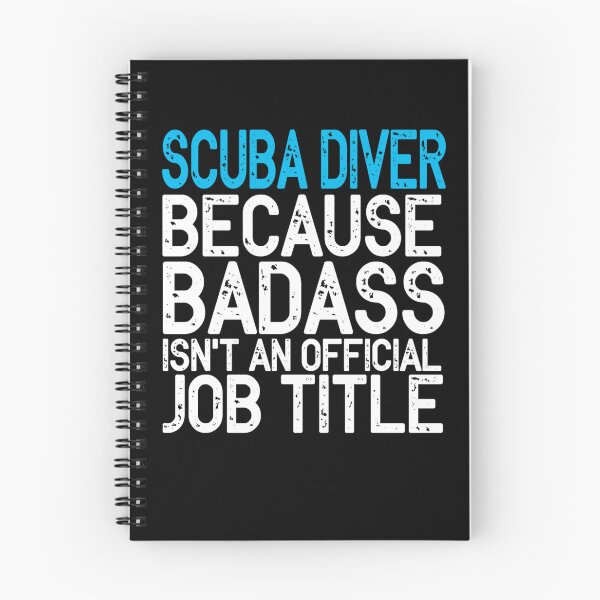 Item preview, Scuba Diver Because Badass Isn't An Official Job Titel designed and sold by Zaidan16.