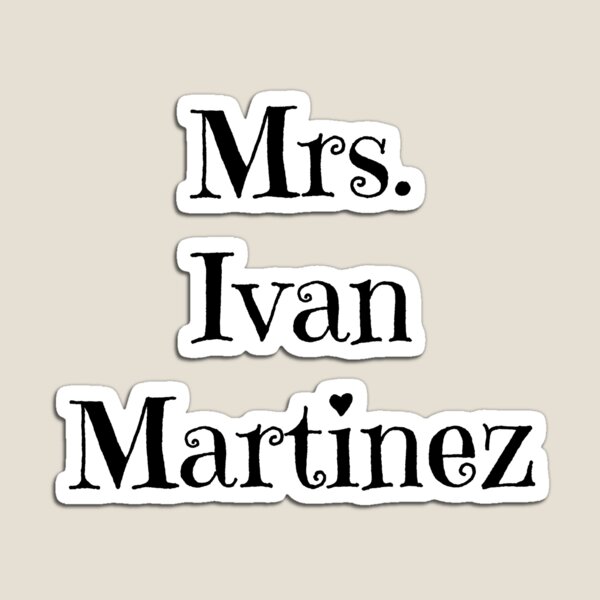 Item preview, Mrs. Ivan Martinez designed and sold by BaileyLisa.