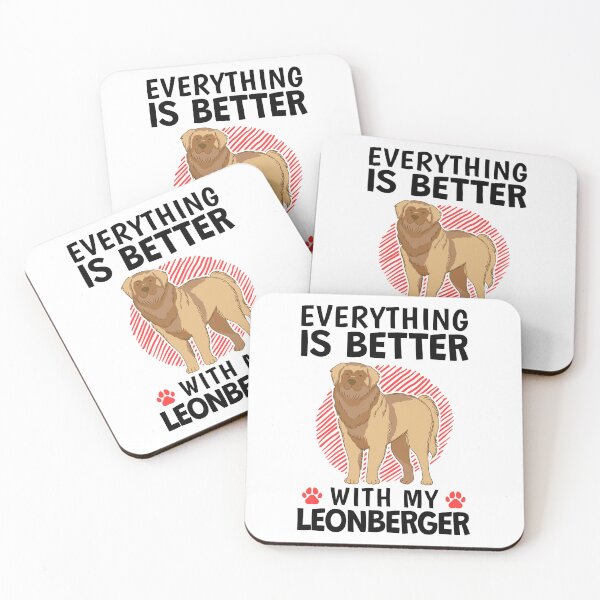 Item preview, Everything is better with my Leonberger designed and sold by madgrfx.