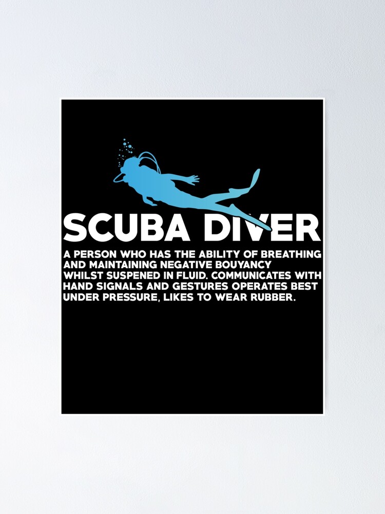 "Scuba Diver Definition Funny Scuba Diving Ocean Lovers" Poster for