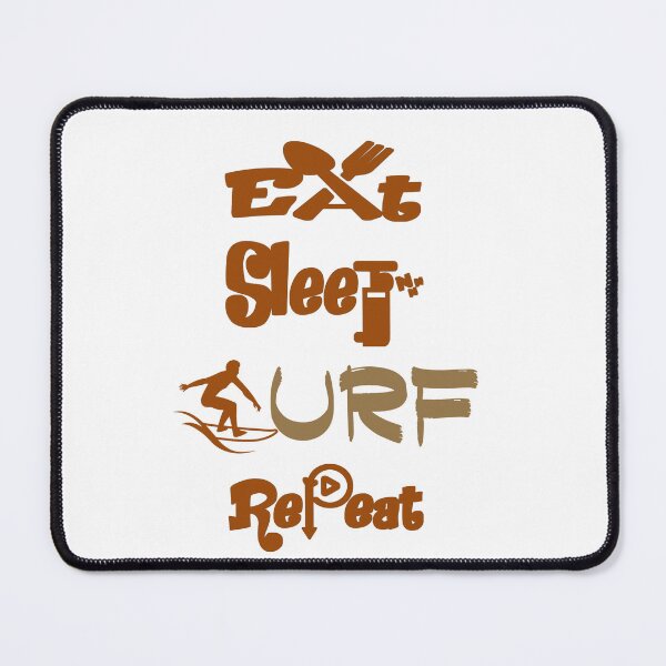 Item preview, Eat sleep surf repeat,  designed and sold by Chakilogy.