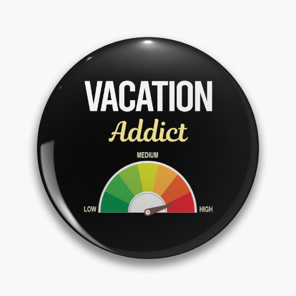 Item preview, Addict Vacation Holiday designed and sold by FrankVitgenos0.
