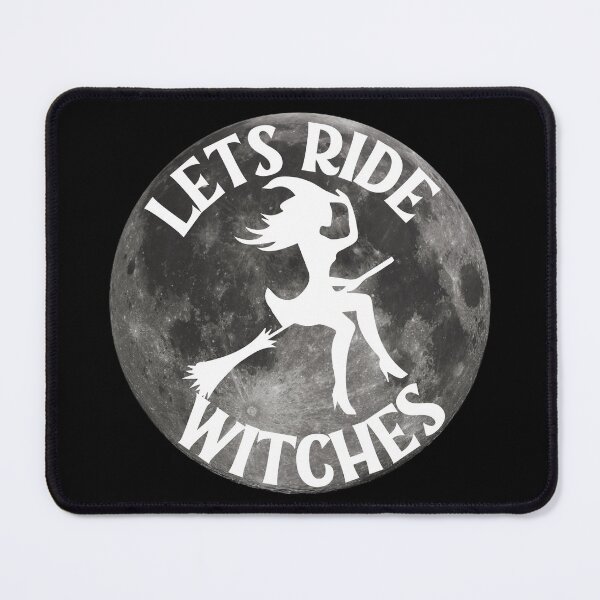 Item preview, LETS RIDE WITCHES designed and sold by Affyboss6.