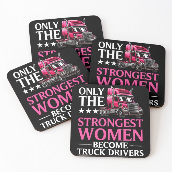 Item preview, Trucker Only The Strongest Women Become Truck Drivers designed and sold by CarlaHerold.