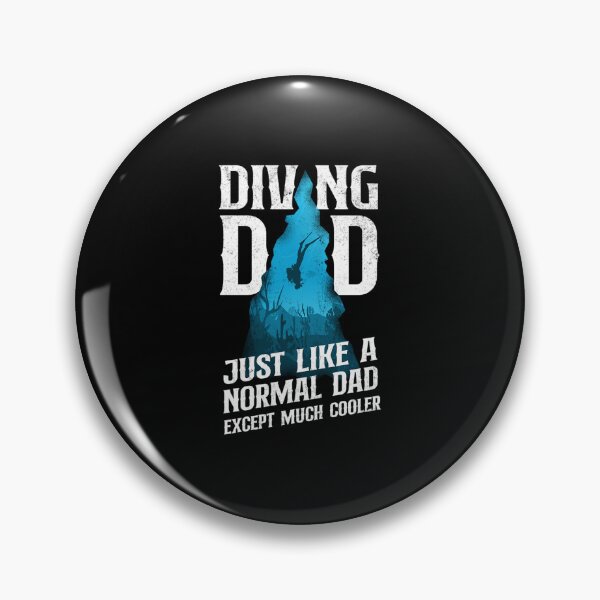 Item preview, Scuba Diver Diving Dad Just Like A Normal Dad designed and sold by Zaidan16.