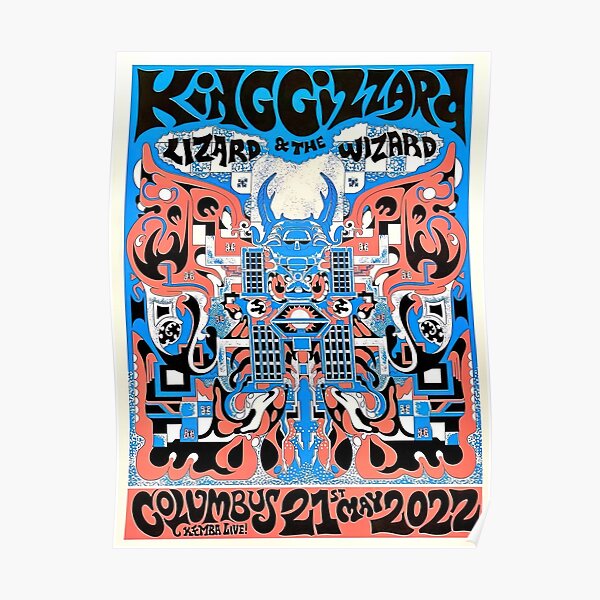 "King Gizzard and the Lizard Wizard Columbus 2022" Poster for Sale by