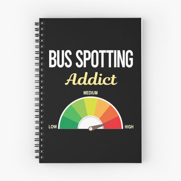 Item preview, Addict Bus Spotting Spotter designed and sold by PriscillaHerna.