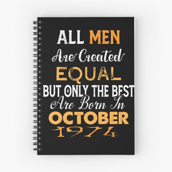 Item preview, All men are created equal but only the best are born in october 1974 designed and sold by The Nova Prints .