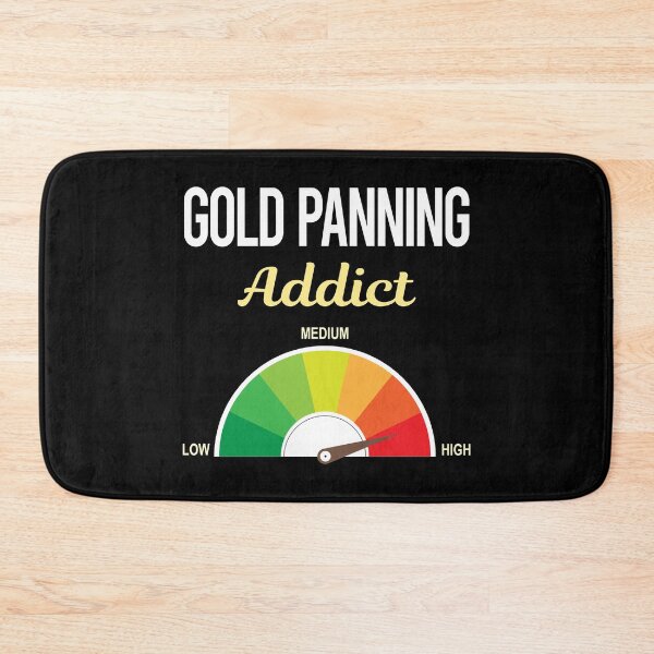 Item preview, Addict Gold Panning Panner designed and sold by PriscillaHerna.