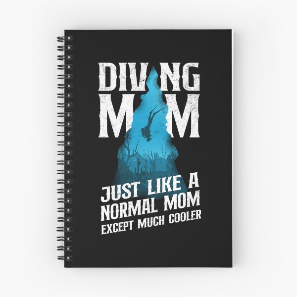 Item preview, Scuba Diver Girl Diving Mom Just Like A Normal Mom designed and sold by Zaidan16.