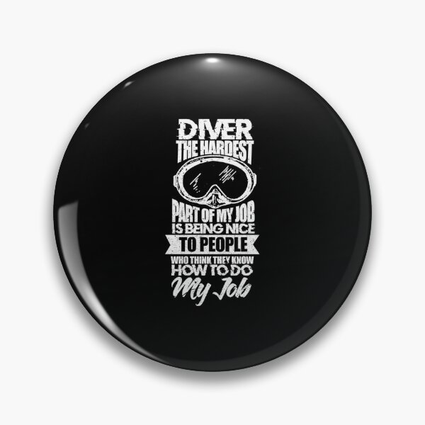 Item preview, Scuba Diver Hardest Part Is Beeing Nice Intructor Dive designed and sold by Zaidan16.