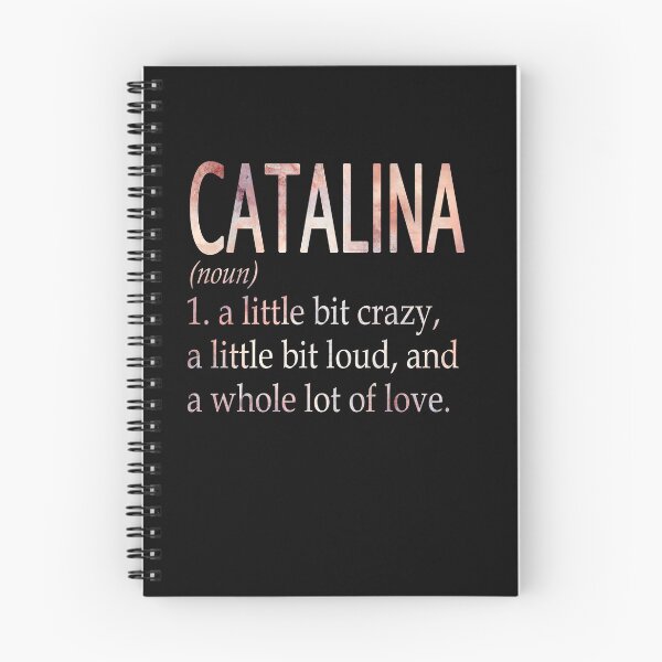 Item preview, Catalina Girl Name Definition designed and sold by Reggiewaz.